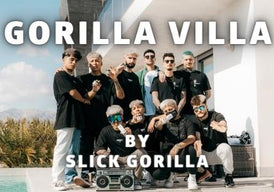 GORILLA VILLA By Slick Gorilla